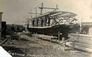 Ship Building - Athabasca Landing